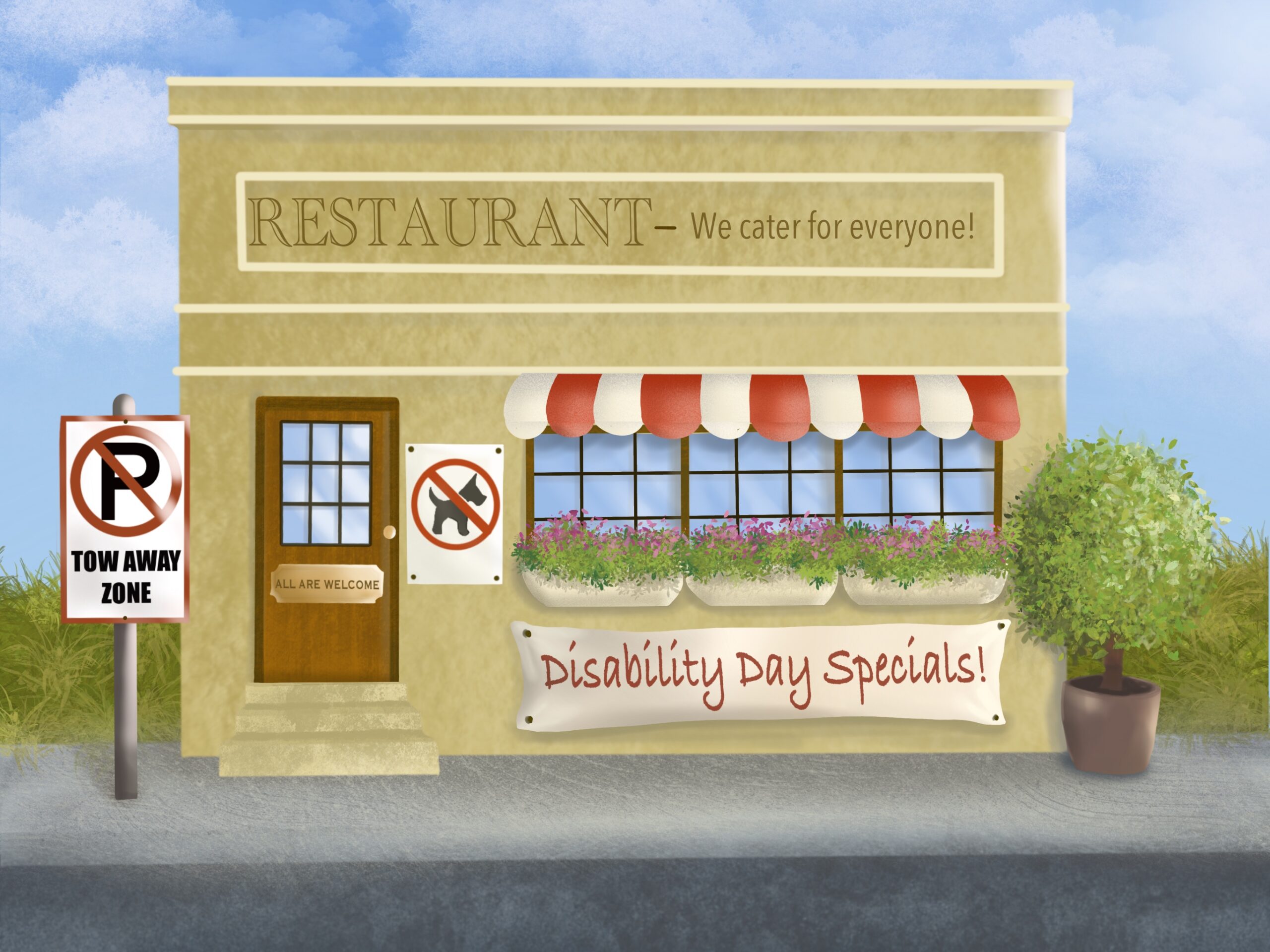 A cartoon of a Restaurant, with attractive signage, claiming how disability-friendly it is. It is far from that, as the physical barriers reflect.